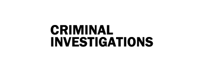 Criminal Investigations